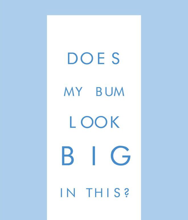 Changing Mat -DOES MY BUM LOOK BIG IN THIS? - BLUE (text only version)