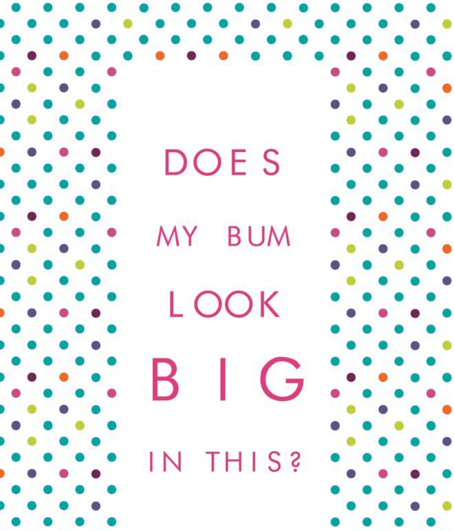 Changing Mat -DOES MY BUM LOOK BIG IN THIS? - MULTI SPOTS (text only version)